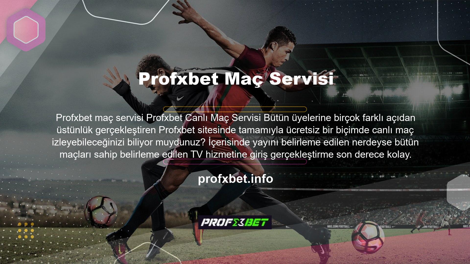 TV hizmetinin giriş adresini isterseniz canlı destek ile etkileşime geçerek isterseniz de Profxbet Twitter hesabının bilgi evresinden kolayca öğrenebilirsiniz